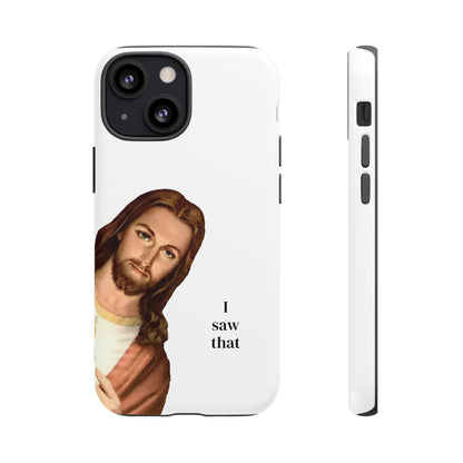 I saw that // Hard Phone Case