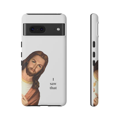 I saw that // Hard Phone Case