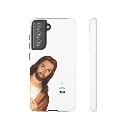 I saw that // Hard Phone Case