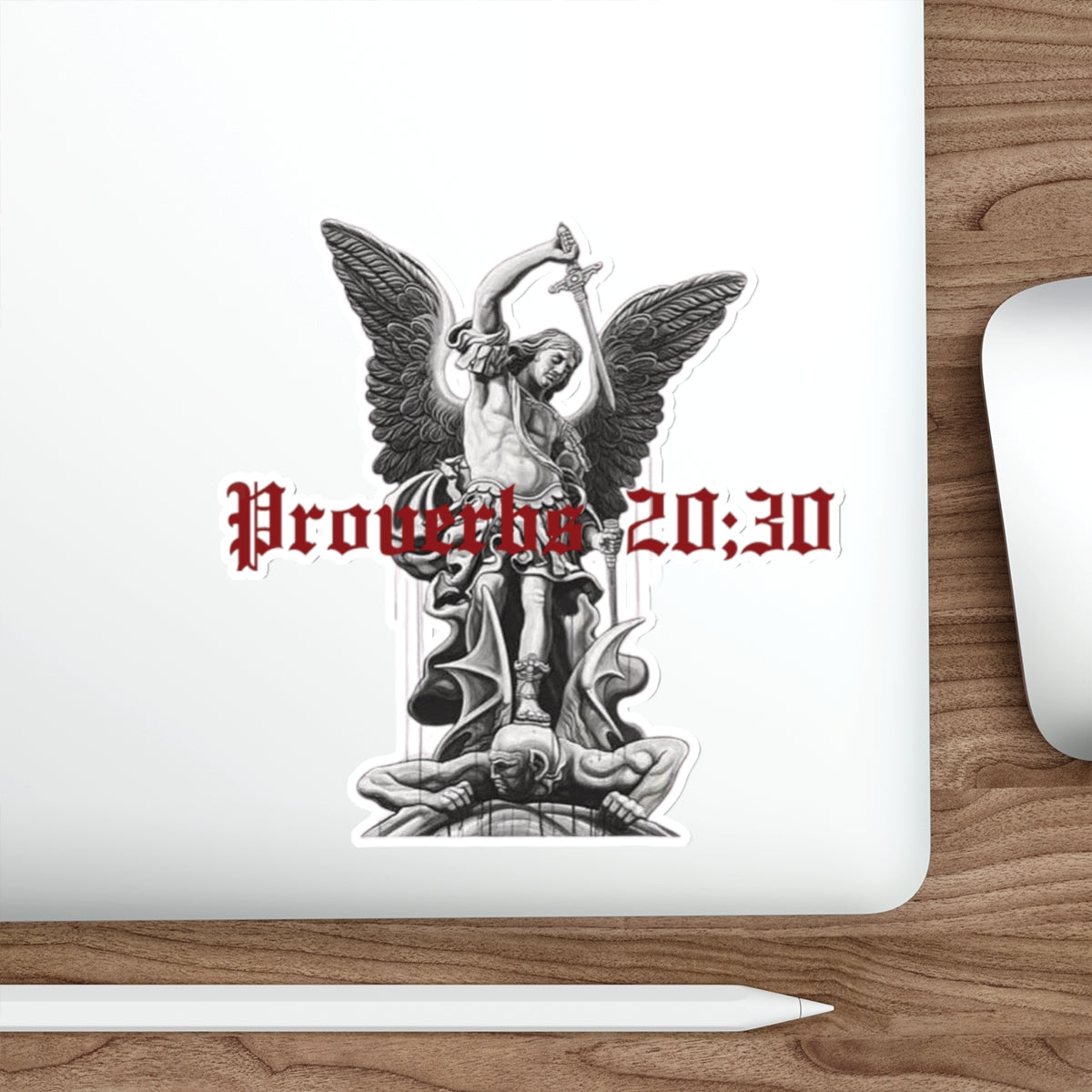 WATERPROOF STICKER // PROVERBS 20:30