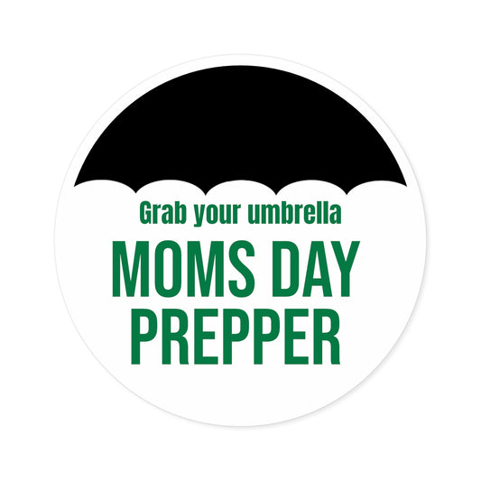 moms-day prepper waterproof stickers